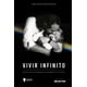 thumbnail image 1 of Libro Vivir Infinito Tapa Blanda, Autor Jose Antonio Casas Alatriste, Editorial Selector, 1 of 2