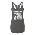 thumbnail image 2 of Wild Bobby, Office Dwight Quote Before I Do Anything, Pop Culture, Women Tri-Blend Racerback Tank Top, Premium Heather, Large, 2 of 4