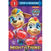 TEX HUNTLEY; MJ ILLUSTRATIONS Step into Reading: Mighty Twins! (PAW Patrol) (Paperback)