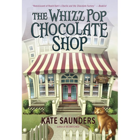 Pre-Owned The Whizz Pop Chocolate Shop (Paperback) 0385743025 9780385743020