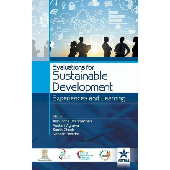 Evaluations for Sustainable Development Experiences and Learning (Hardcover)
