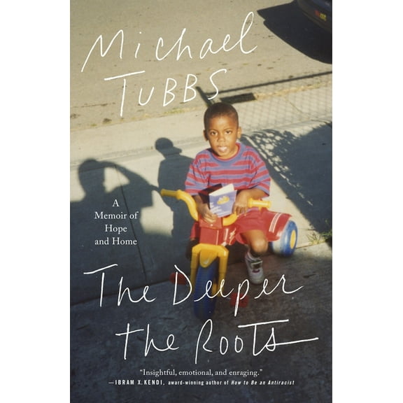 The Deeper the Roots: A Memoir of Hope and Home, (Paperback)