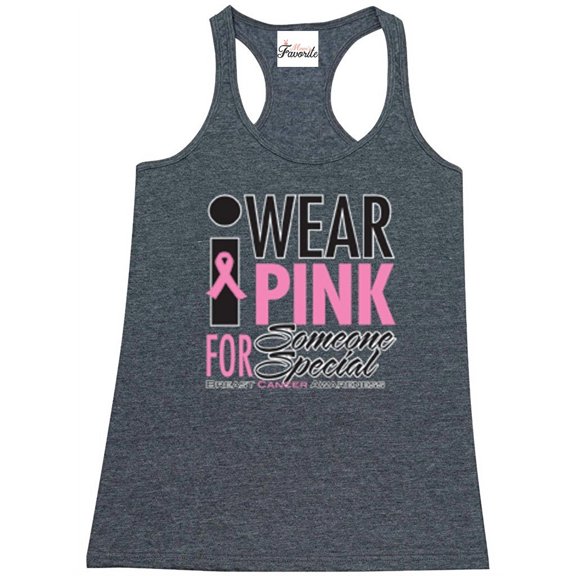 Women's Racerback Tank Top - I Wear Pink for Someone Special