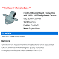 thumbnail image 2 of Front Left Engine Mount - Compatible with 2001 - 2007 Dodge Grand Caravan 2002 2003 2004 2005 2006, 2 of 2