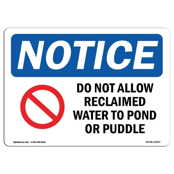 OSHA Notice Sign - Do Not Allow Reclaimed Water Sign With Symbol | Decal | Protect Your Business, Construction Site |  Made in the USA
