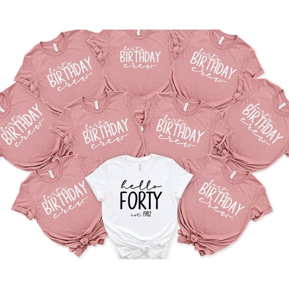 Hello Forty Shirt Forty Birthday Crew Shirt 40th Birthday Shirt Birthday Party Shirt 40 Bi