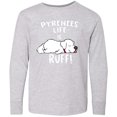 thumbnail image 3 of Inktastic Pyrenees Life is Ruff Great Pyrenees Long Sleeve Youth T-Shirt, 3 of 5