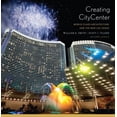 thumbnail image 1 of Pre-Owned Creating CityCenter: World-Class Architecture and the New Las Vegas (Hardcover) 0393733661 9780393733662, 1 of 1