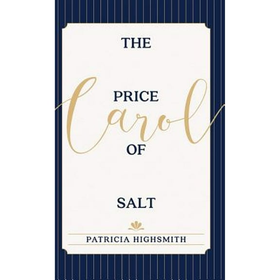 The Price of Salt (Hardcover)