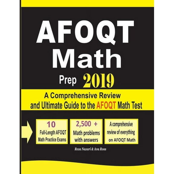 AFOQT Math Prep 2019: A Comprehensive Review and Ultimate Guide to the AFOQT Math Test, (Paperback)