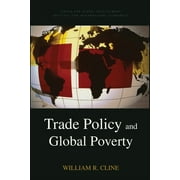 Trade Policy and Global Poverty, Used [Paperback]
