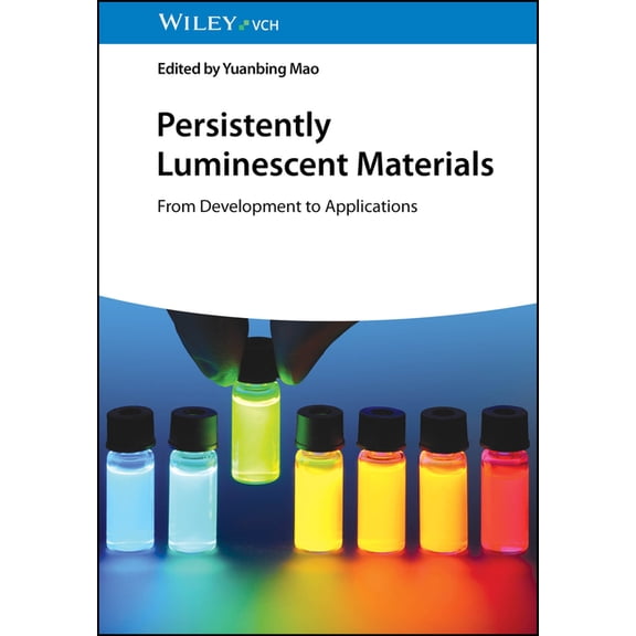 Persistently Luminescent Materials, (Hardcover)