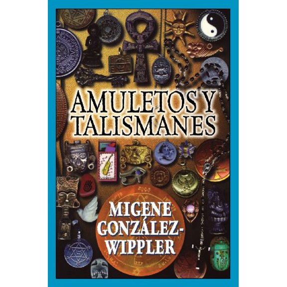 Pre-Owned Amuletos Y Talismanes (Paperback) 1567182690 9781567182699