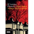 thumbnail image 1 of Libro Aqui Todos Somos Buena Gente Tapa Blanda, Autor Ashley Flowers, Editorial Destino Mexico, 1 of 2