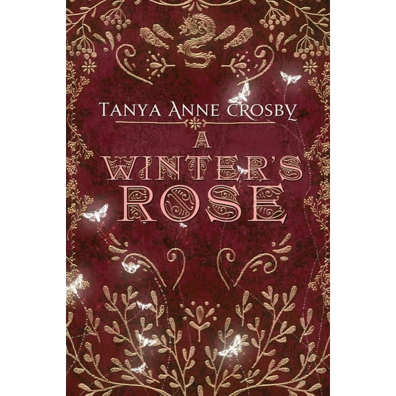 Daughters of Avalon A Winter's Rose, Book 3, (Paperback)