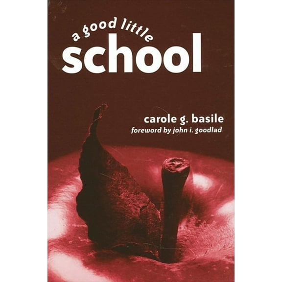 A Good Little School, (Paperback)