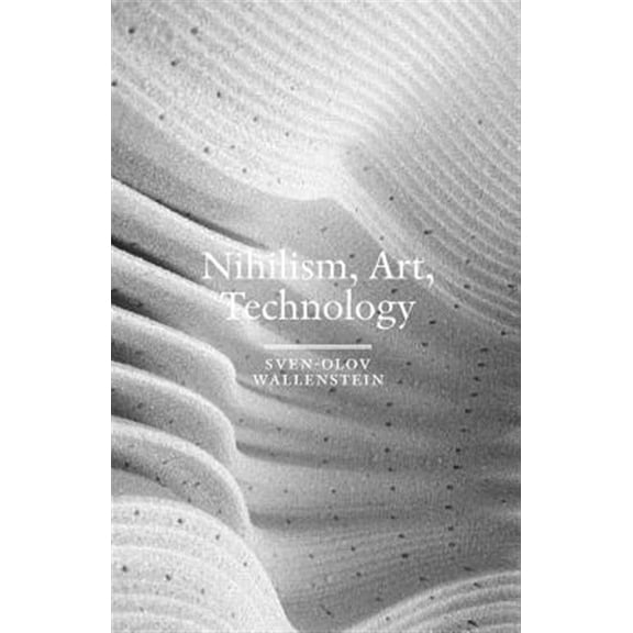 Pre-Owned Nihilism, Art, Technology (Paperback)