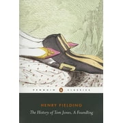 Penguin Classics: The History of Tom Jones, a Foundling (Paperback)