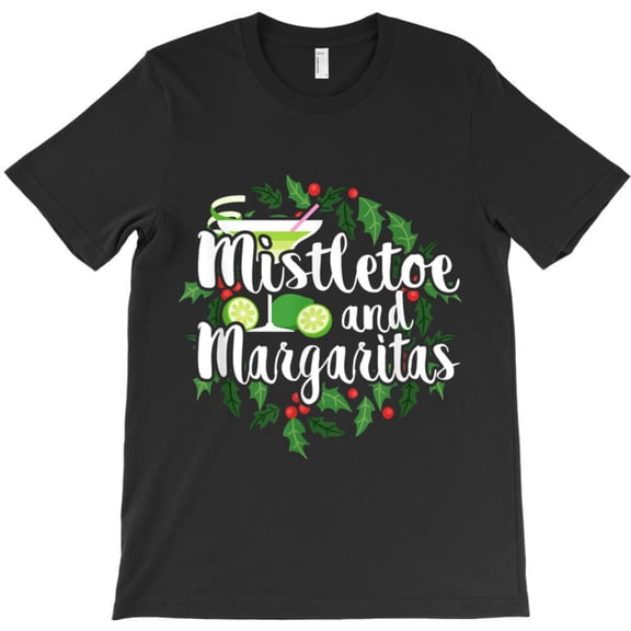 Christmas Mistletoe And Margaritas Funny Alcohol Gifts Painting Graphic T-Shirt G7286, Up to 5XL