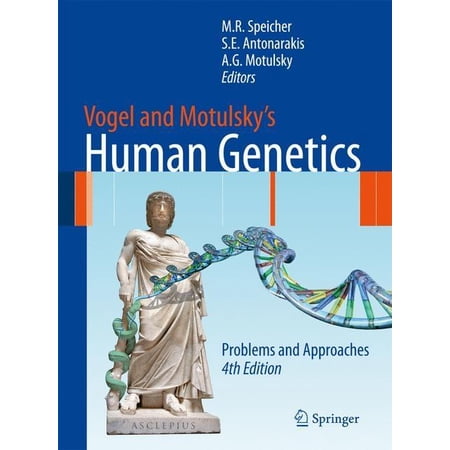 Vogel and Motulsky s Human Genetics: Problems and Approaches (Hardcover)