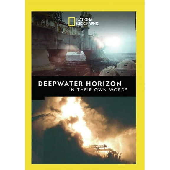 Deepwater Horizon In Their Own Words (DVD), National Geographic, Drama