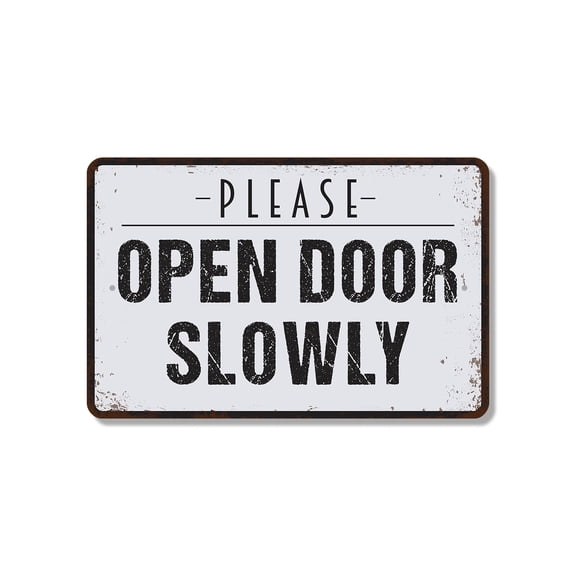Open Door Slowly 10 Inch x 14 Inch Novelty Plastic Sign Hinges And Humans Thank You Durable Weatherproof UV Protected Perfect for Offices Workshops Classrooms Fun Gift for Teachers