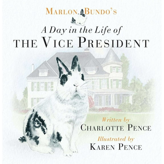 Marlon Bundo's Day in the Life of the Vice President, (Hardcover)
