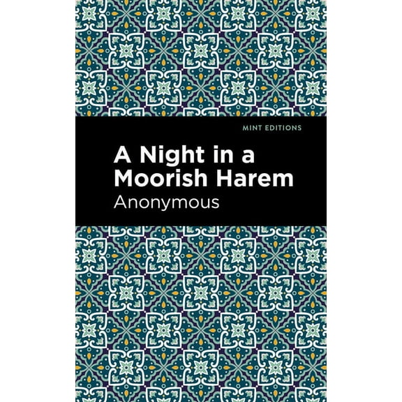 Mint Editions (Reading Pleasure) A Night in a Moorish Harem, (Paperback)