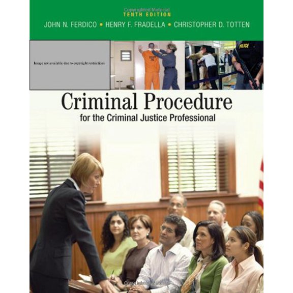 Pre-Owned Criminal Procedure for the Criminal Justice Professional 9780495095477