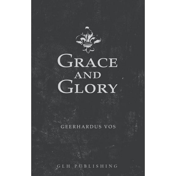 Grace and Glory, (Paperback)