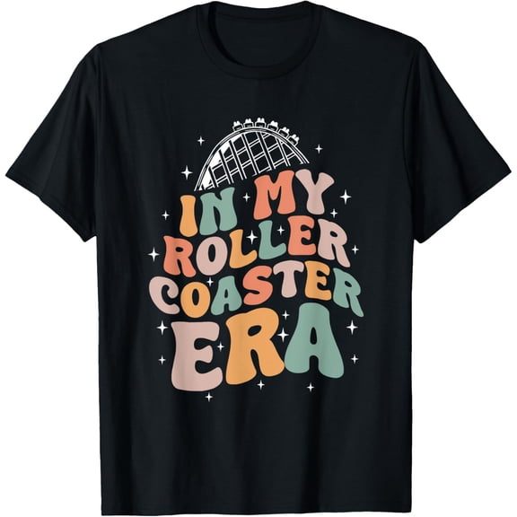 Exquisite and comfortable-In My Roller Coaster Era Amusement Fun Park T-Shirt