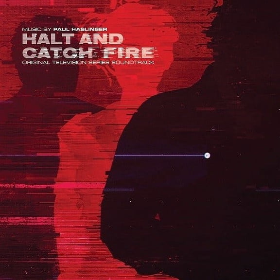 Paul Haslinger - Halt and Catch Fire Soundtrack - Soundtracks - CD