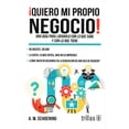 thumbnail image 1 of ¡QUIERO MI PROPIO NEGOCIO! EDITORIAL TRILLAS SA DE CV A.W. SCHOENING, 1 of 2