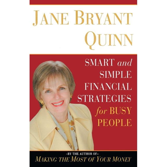 Smart and Simple Financial Strategies for Busy People, (Paperback)
