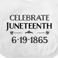 thumbnail image 4 of Inktastic Celebrate Juneteenth Boys or Girls Baby Bib, 4 of 4