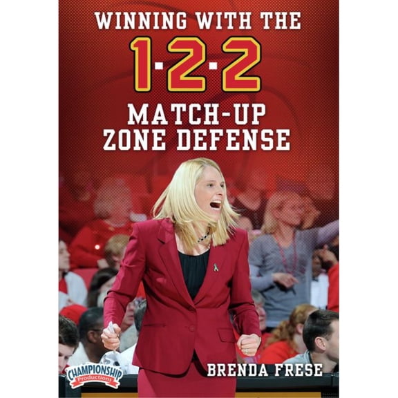 WINNING WITH THE 1-2-2 MATCH-UP ZONE DEFENSE (FRESE)