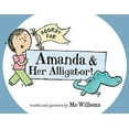 thumbnail image 2 of Hooray for Amanda & Her Alligator!, (Hardcover), 2 of 4