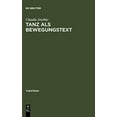 thumbnail image 1 of Tanz als BewegungsText (Theatron) (Édition Allemande), 1 of 1