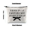 thumbnail image 7 of Martial Arts Taekwondo Karate Gifts Jiu Jitsu Gift A Black Belt Is A White Belt Who Refused To Give Up Cosmetic Bag Black Belt Taekwondo Fighter Gift MMA Judo Gift, 7 of 7