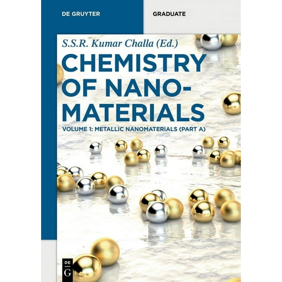 de Gruyter Textbook Metallic Nanomaterials (Part A), (Paperback)