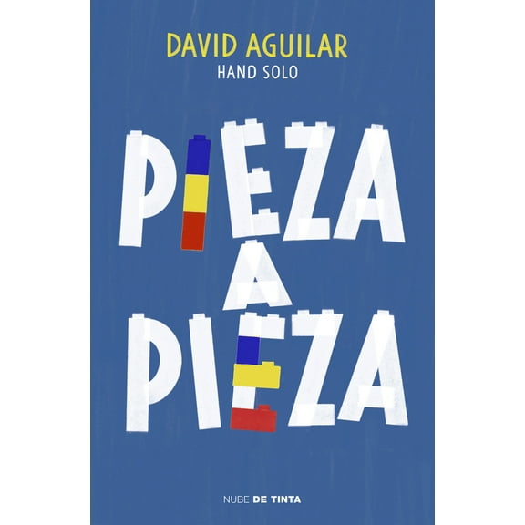 Pre-Owned Pieza a Pieza: La Historia del Chico Que Se Construyó a Sà Mismo / Piece by Piece: The Story of the Boy Who Built Himself (Paperback) 8417605541 9788417605544