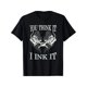 thumbnail image 1 of Divertida camiseta de algodón inspirada en tatuadores: "Tú por PIENSA, yo me entinto". Regalo perfecto para hombres, papá, esposo y abuelos. Camiseta negra informal y deportiva con diseño geométrico., 1 of 6