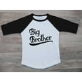 thumbnail image 4 of Gift for Big Brother Siblings Boys Toddler Raglan 3/4 Sleeve Baseball Tee 6T black/white, 4 of 5