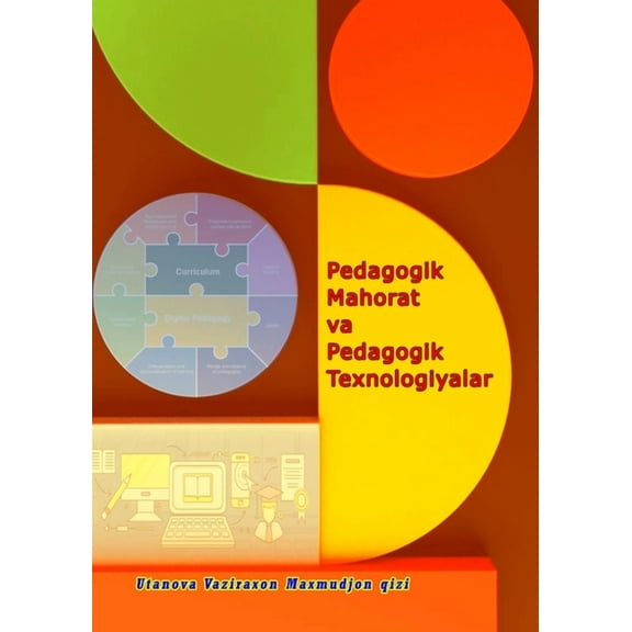 Pedagogik Mahorat va Pedagogik Texnologiyalar, (Paperback)