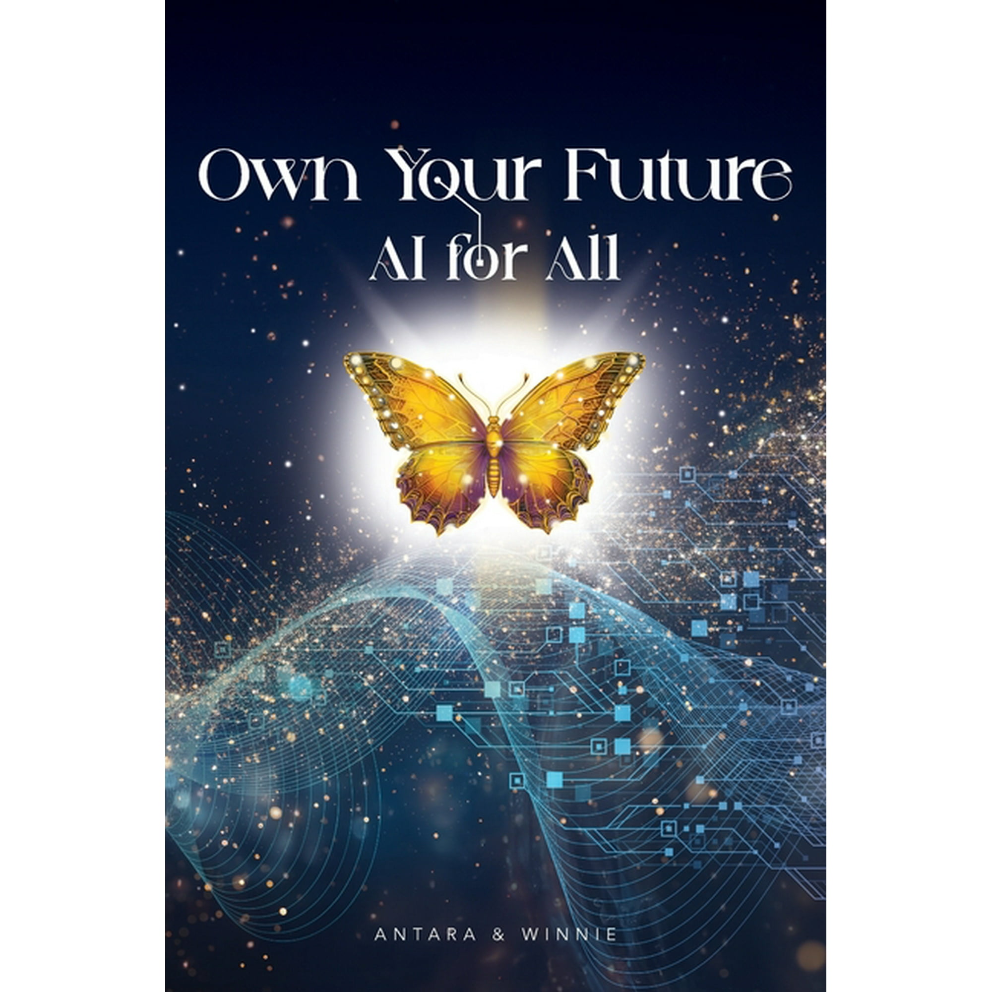 Own Your Future - AI for ALL, (Paperback)