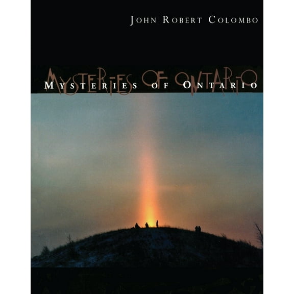 Mysteries of Ontario, (Paperback)