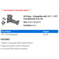 thumbnail image 2 of Pump - Compatible with 1971 - 1977 Ford Maverick 5.0L V8 1972 1973 1974 1975 1976, 2 of 2