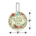 thumbnail image 6 of Best Friend Ever Floral Round Luggage ID Tag Card Suitcase Carry-On, 6 of 8