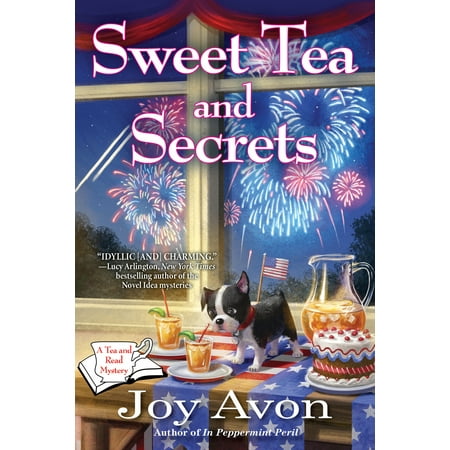 Sweet Tea and Secrets : A Tea and a Read Mystery