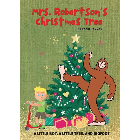 Mrs. Robertson's Christmas Tree, (Paperback)